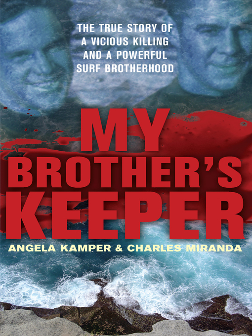 Title details for My Brother's Keeper by Angela Kamper - Wait list